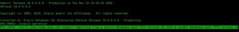 upgrade-timezone-version-on-oracle-19-5-from-32-to-33-to-fix-ora-39405-during-import